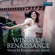 Violetta Khachikyan - Wings of Renaissance (2026) [Hi-Res]