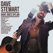 Dave Stewart - Dave Does Dylan (2025) [Hi-Res]