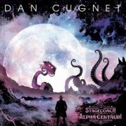 Dan Cugnet - Stagecoach to Alpha Centauri (2024)