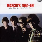 Mascots - Mascots, 1964-68 (2007)