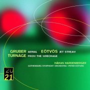 Håkan Hardenberger, Gothenburg Symphony Orchestra, Peter Eötvös - Gruber, Eötvös , Turnage: Trumpet Concertos (2006)