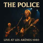 The Police - Live at Les Arenes 1980 (2025)