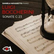 Daniela Novaretto - LUIGI BOCCHERINI SONATE G23 (2024)