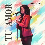 Andy James - Tu Amor (2021)