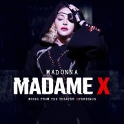 Madonna - Madame X - Music From The Theater Xperience (Live) (2021) [Hi-Res]