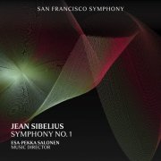 San Francisco Symphony & Esa-Pekka Salonen - Sibelius: Symphony No. 1 in E Minor, Op. 39 (2026) [Hi-Res]