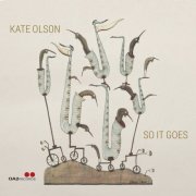 Kate Olson - So It Goes (2026) [Hi-Res]