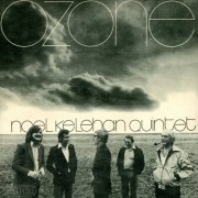 Noel Kelehan Quintet - Ozone (1978)