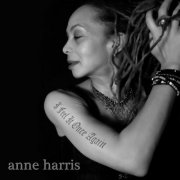 Anne Harris - I Feel It Once Again (2025)