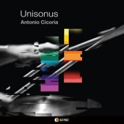 Antonio Cicoria - Unisonus (2024) [Hi-Res]