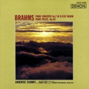 Annerose Schmidt - Brahms: Piano Concerto No. 2 in B-Flat Major Piano Pieces, Op. 119 (2003)