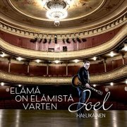 Joel Hallikainen - Elämä on elämistä varten (2020) [Hi-Res]