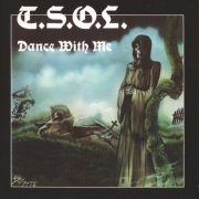 T.S.O.L. - Dance With Me (1981) [2007]