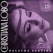 Christiana Lobo - Palavra Sentida (2025)