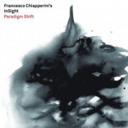 Francesco Chiapperini's InSight - Paradigm Shift (2016)