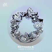 Matthieu B. - I need a Coffee (2025)