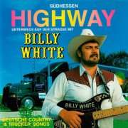 Billy White - Südhessen Highway (1994)