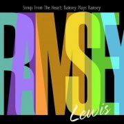 Ramsey Lewis - Songs From The Heart: Ramsey Plays Ramsey (2009)