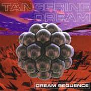 Tangerine Dream - Dream Sequence (2019) [3CD Special Edition]