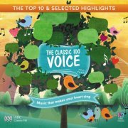 VA - The Classic 100: Voice - The Top 10 and Selected Highlights (2017) [Hi-Res]