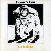 Peggy's Leg - Grinilla (Reissue) (1973/2001)