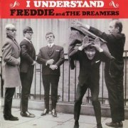 Freddie & The Dreamers - I Understand (Reissue, Remastered) (1964/1998)