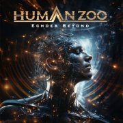 Human Zoo - Echoes Beyond (2024) Hi-Res