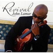 John Lamar - Revival (2014)