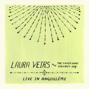 Laura Veirs - Laura Veirs and the Choir Who Couldn't Say (Live in Angouleme) (2025) [Hi-Res]