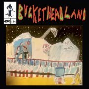 Buckethead - Crossing The Cosmos (Pike 490) (2023)