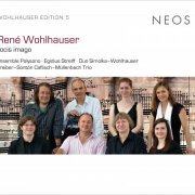 Egidius Streiff, Ensemble Polysono, Treiber–Sontòn Caflisch-Müllenbach Trio - Wohlhauser: Vocis Imago (2018)