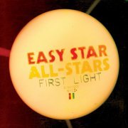 Easy Star All Stars - First Light (2011)