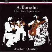 Joachim Quartett - Borodin: Die Streichquartette (1996)