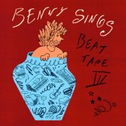 Benny Sings - Beat Tape III (2025) [Hi-Res]