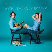 Marianne Feder & Vincent Muller - Vicente e Marianna (2021)