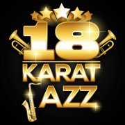 18 Karat Jazz (2014)