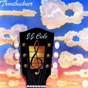 J.J. Cale - Troubadour (1976) flac