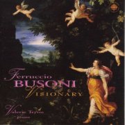 Valerie Tryon - Busoni: Visionary (2008)
