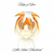 Kings Of Leon - Aha Shake Heartbreak (Remastered) (2019) [Hi-Res]