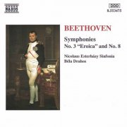 Nicolaus Esterhazy Sinfonia, Bela Drahos - Beethoven: Symphonies Nos. 3 & 8 (1996)