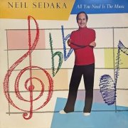 Neil Sedaka - All You Need Is The Music (1978)