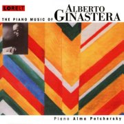 Alma Petchersky - The Piano Music of Alberto Ginastera (1994)