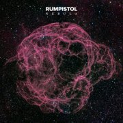 Rumpistol - Nebula (2025)