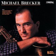 Michael Brecker - Michael Brecker (1987)