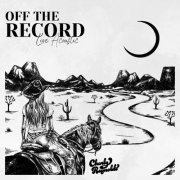 Charly Reynolds - Off the Record (Live Acoustic) (2025)