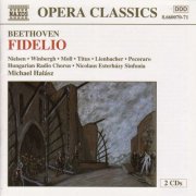 Nicolaus Esterhazy Sinfonia, Michael Halász - Beethoven: Fidelio (1999)
