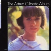 Astrud Gilberto - The Astrud Gilberto Album (1965)