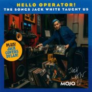 VA - Hello Operator! (The Songs Jack White Taught Us) (2022)