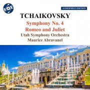 Utah Symphony Orchestra and Maurice Abravanel - Tchaikovsky: Symphony No. 4 & Romeo & Juliet (2023 Remastered Version) (2023) [Hi-Res]