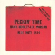 Hank Mobley & Lee Morgan - Peckin' Time (1958) [CDRip]